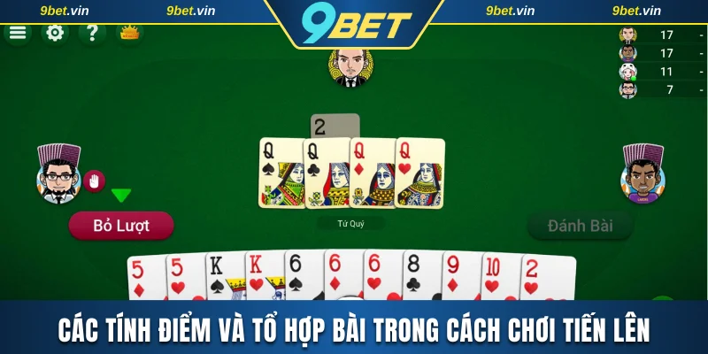 Các tính điểm và tổ hợp bài trong cách chơi Tiến Lên
