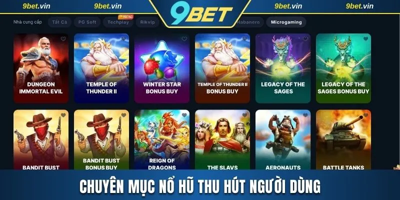 Chuyên mục Nổ hũ thu hút người dùng