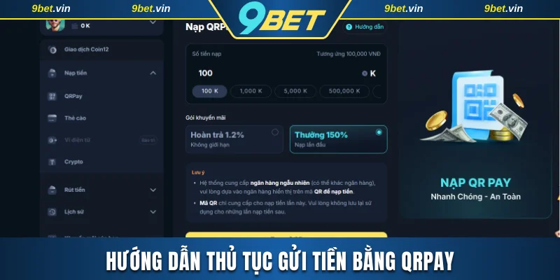 Hướng dẫn thủ tục gửi tiền bằng QRPay