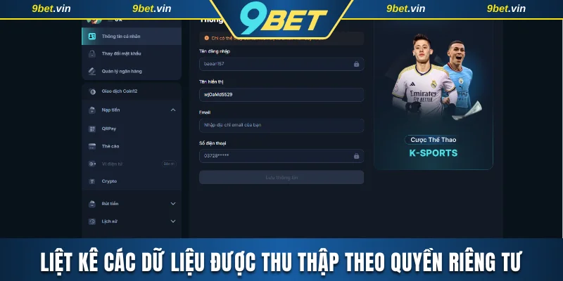 Liệt kê các dữ liệu được thu thập theo quyền riêng tư