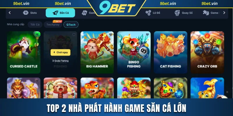 Top 2 nhà phát hành game săn cá lớn